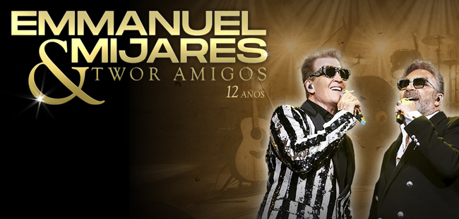 EMMANUEL Y MIJARES